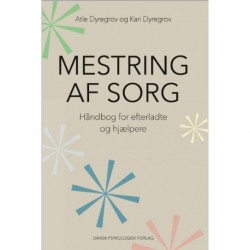 Mestring af sorg: Håndbog for efterladte og hjælpere