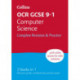 OCR GCSE 9-1 Computer Science Complete Revision & Practice: Ideal for the 2026 and 2027 Exams
