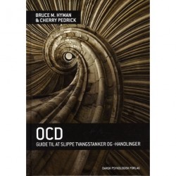OCD: Guide til at slippe tvangstanker- og handlinger