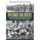 No Bad Soldiers: 119 Infantry Brigade and Brigadier-General Frank Percy Crozier in the Great War