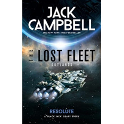 The Lost Fleet: Outlands - Resolute