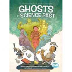 Ghosts of Science Past
