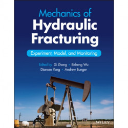 Mechanics of Hydraulic Fracturing: Experiment, Model, and Monitoring