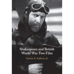 Shakespeare and British World War Two Film