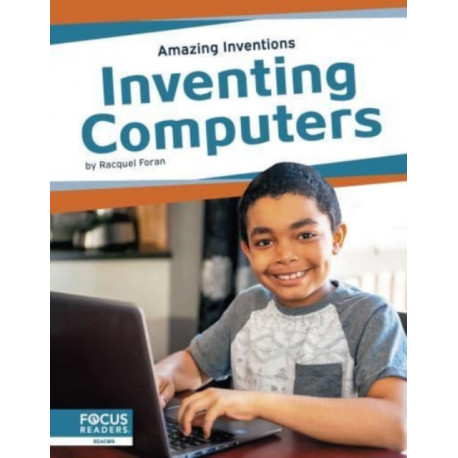 Inventing Computers
