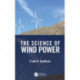 The Science of Wind Power