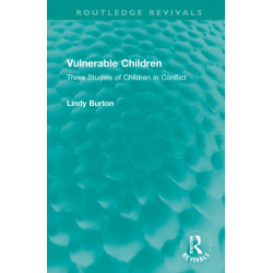 Vulnerable Children: Three Studies of Children in Conflict: Accident Involved Children, Sexually Assaulted Children and Children with Asthma
