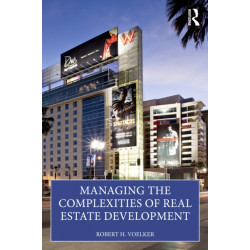 Managing the Complexities of Real Estate Development