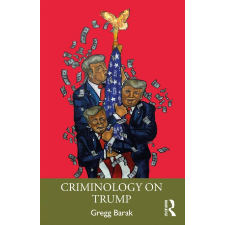 Criminology on Trump
