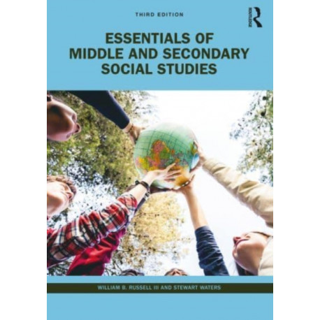 Essentials of Middle and Secondary Social Studies