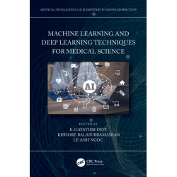 Machine Learning and Deep Learning Techniques for Medical Science