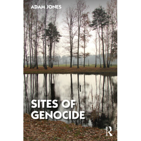 Sites of Genocide