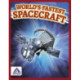 World’s Fastest Spacecraft