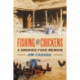 Fishing for Chickens: A Smokies Food Memoir