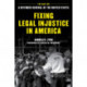 Fixing Legal Injustice in America: The Case for a Defender General of the United States