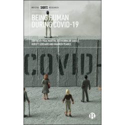 Being Human During COVID-19