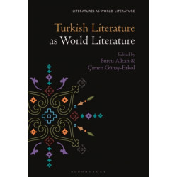 Turkish Literature as World Literature