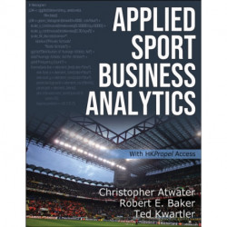 Applied Sport Business Analytics