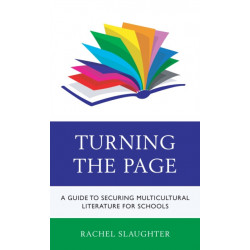 Turning the Page: A Guide to Securing Multicultural Literature for Schools