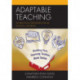Adaptable Teaching: 30 Practical Strategies for All School Contexts
