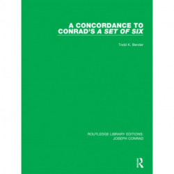 A Concordance to Conrad's A Set of Six