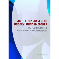 Simulationsbaserede undervisningsmetoder: Fra teori til praksis