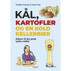 Kål, kartofler og en kold kellerbier: Rejsen til det gode tyske måltid