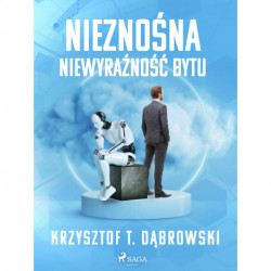 Nieznośna niewyraźność bytu