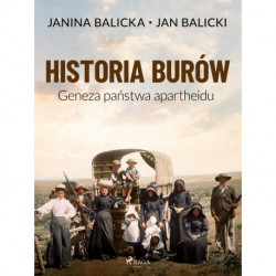 Historia Burów. Geneza państwa apartheidu