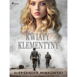 Kwiaty dla Klementyny