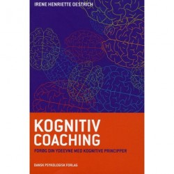 Kognitiv coaching: Forøg din ydeevne med kognitiv coaching