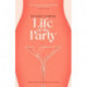 Life of the Party