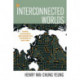 Interconnected Worlds: Global Electronics and Production Networks in East Asia