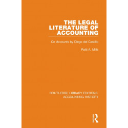 The Legal Literature of Accounting: On Accounts by Diego del Castillo