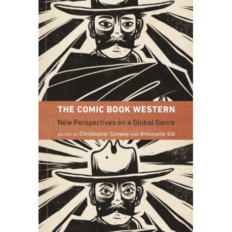 The Comic Book Western: New Perspectives on a Global Genre