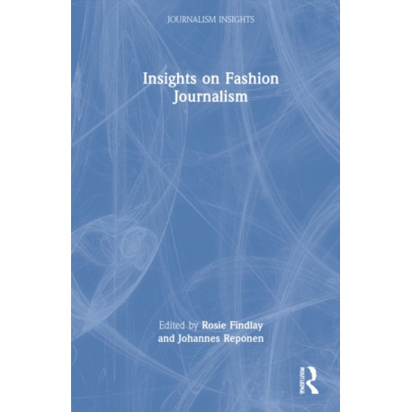 Insights on Fashion Journalism