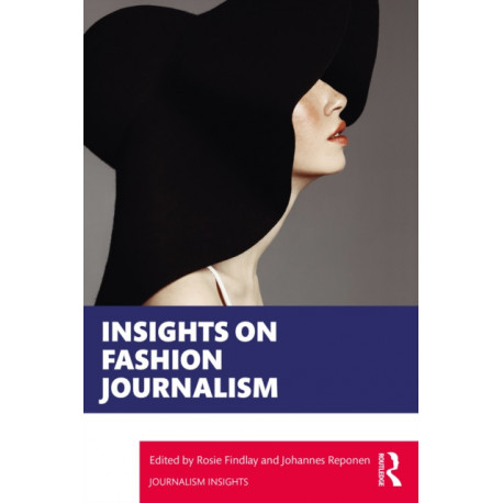 Insights on Fashion Journalism