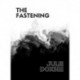 The Fastening