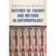 History of Theory and Method in Anthropology