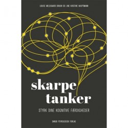 Skarpe tanker: Styrk dine kognitive færdigheder