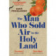 The Man Who Sold Air in the Holy Land: SHORTLISTED FOR THE WINGATE PRIZE