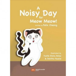 A Noisy Day for Meow Meow