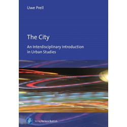 The City: An Interdisciplinary Introduction to Urban Studies