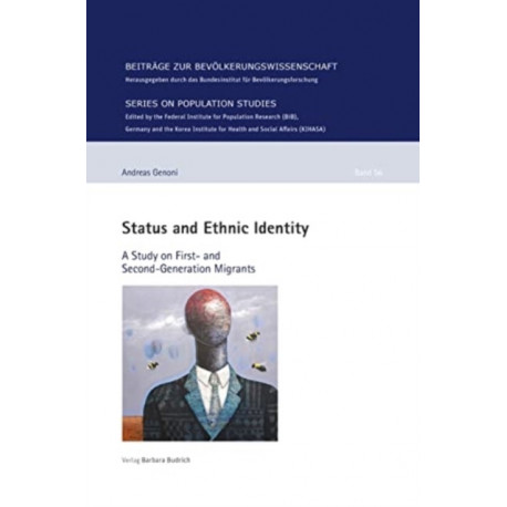 Status and Ethnic Identity: A Study on First- and Second-Generation Migrants