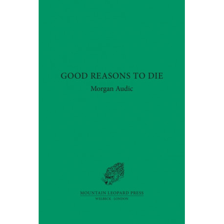 Good Reasons to Die