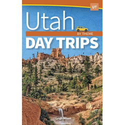 Utah Day Trips by Theme