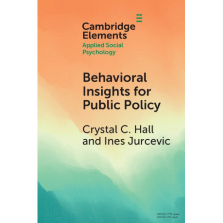 Behavioral Insights for Public Policy: Contextualizing our Science