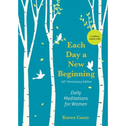 Each Day a New Beginning: Daily Meditations for Women (40th Anniversary Edition)