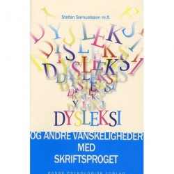 Dysleksi og andre vanskeligheder med skriftsproget