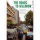 The Roads to Hillbrow: Making Life in South Africa's Community of Migrants